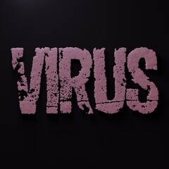 the inscription "virus" on a black background