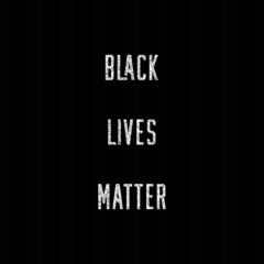 Black Lives Matter 