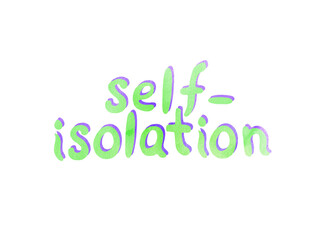 Watercolor lettering on theme of quarantine, self-isolation times and coronavirus prevention. Phrase for social networks, flyers, stickers, typography poster