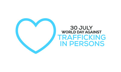 Vector illustration on the theme of World day against trafficking in persons observed each year on July 30th across the globe.