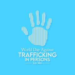 Vector illustration on the theme of World day against trafficking in persons observed each year on July 30th across the globe.