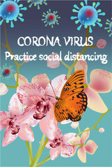 Corona Virus, practice social distancing banner with orchid flower, butterfly, Coronavirus Bacteria
