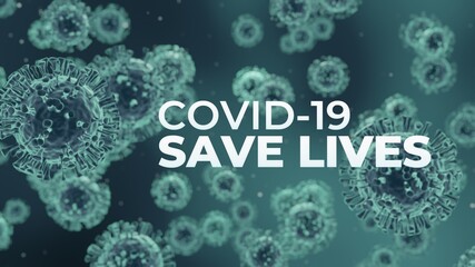 Covid-19 Coronavirus Save Lives