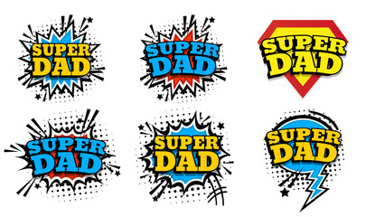 Happy father day. Super dad