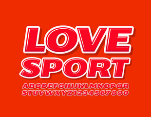 Vector bright emblem Love sport with Red Modern Font. Glossy Alphabet Letters and Numbers