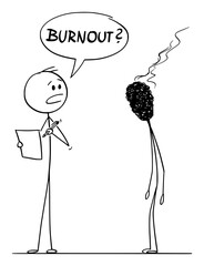 Vector cartoon stick figure drawing conceptual illustration of burnout, tired and stressed man or businessman represented as burnt-out match, talking in work with his boss or manager.