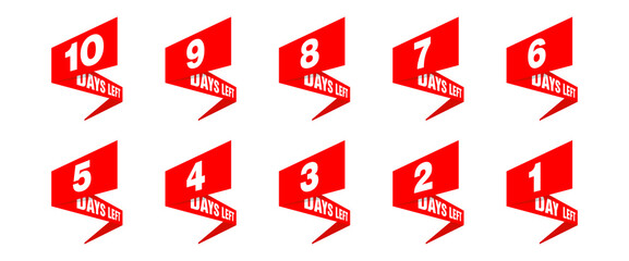 Counter from 10 to 1 days left time remaining - red promo sticker set in ribbon form for shop opening, sale or offer validity - isolated vector icons collection