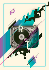 Modern party poster design, with turntable, various graphic elements in color and typography. Vector illustration.