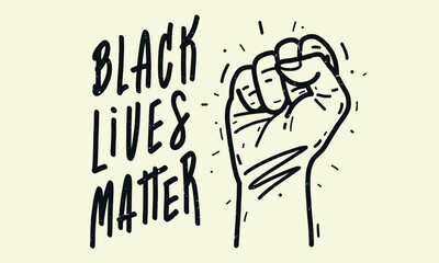 Black lives matter. Text message for protest action. Typographic banner design. Vector Illustration