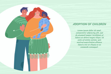 The concept of adoption of children. The family adopted a child. Vector illustration with place for your text.
