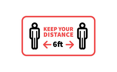 Social distancing safety measure sign. Keep your distance 6 feet away. Person standing vector icon.