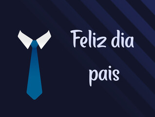 Happy Fathers Day greeting card. Blue background. Portuguese 'Feliz dia dos pais'