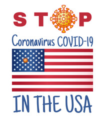 Stop coronavirus Covid-19 in the USA. Social advertisement. Coronavirus epidemic poster. Vector illustration