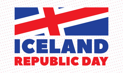 Icelandic Republic Day (Icelandic: Þjóðhátíðardagurinn). Iceland national day. Is an annual holiday in Iceland which commemorates the foundation of The Republic of Iceland 17 June 1944. 