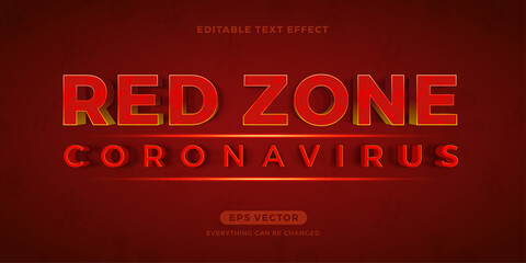 Red Zone Coronavirus editable text effect vector