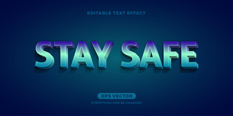 Fototapeta premium Stay safe editable text vector
