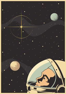 Astronaut in Outer Space, Retro Space Propaganda Poster Style, Helmet, Planets, Distant Star