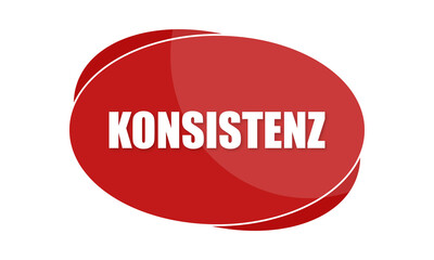 Konsistenz - text written in red shape