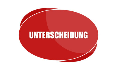 Unterscheidung - text written in red shape