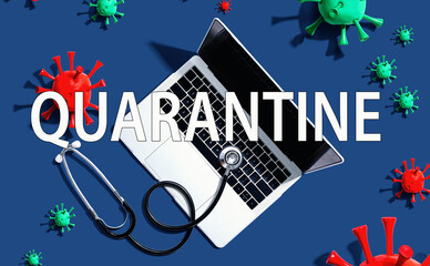 Quarantine Coronavirus theme with stethoscope and laptop computer
