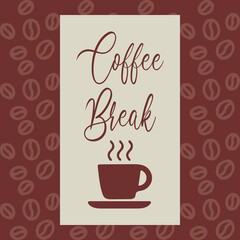 coffee break lettering. vector illustration