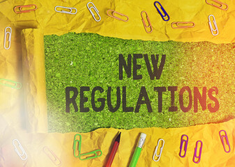 Word writing text New Regulations. Business photo showcasing latest established laws enforced by...
