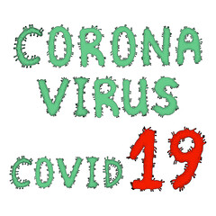 Corona Virus 2020. Wuhan virus disease, virus infections prevention methods infographics. Infographic, Logo, symbol how to prevent. word coronavirus. Letters in the form of viruses, bacteria. Isolate