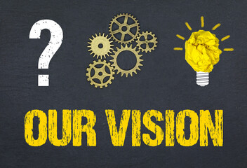 Obraz premium Our Vision 