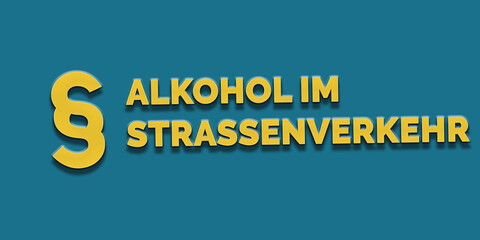 Alkohol im Straßenverkehr