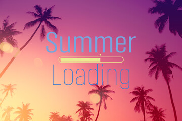 Summer loading words on tropical palm tree background. weekend vacation and travel holiday concept.