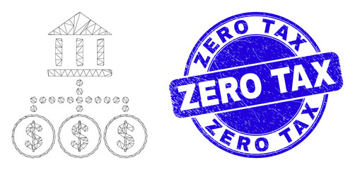 Web mesh bank hierarchy pictogram and Zero Tax seal stamp. Blue vector rounded textured seal stamp with Zero Tax message. Abstract frame mesh polygonal model created from bank hierarchy icon.