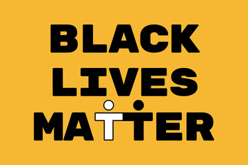 Stock illustration of anti-racist poster with the phrase Black Lives Matter on a yellow background in protest at the death of 