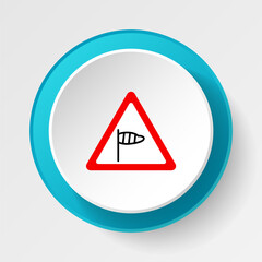 Round button for web icon, Traffic signs, wind. Vector icon