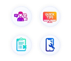 Web tutorials, Reject checklist and People talking icons simple set. Button with halftone dots. Smartphone repair sign. Quick tips, Decline file, Contact service. Phone recovery. Vector