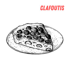 French dessert clafoutis sketch. French pastries . Food menu design template. Hand drawn sketch vector illustration.