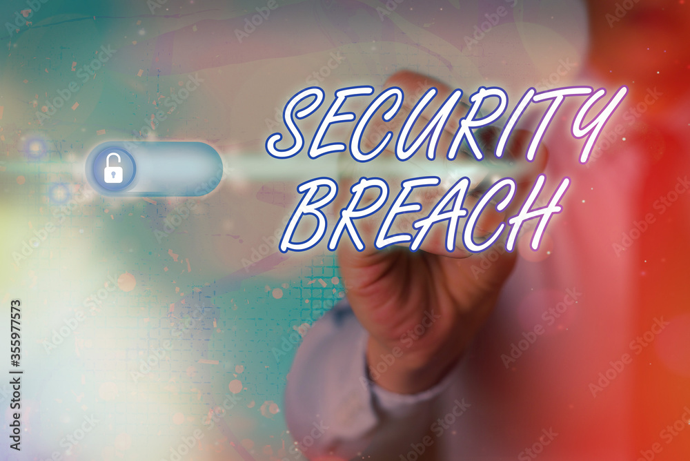 Poster writing note showing security breach. business concept for unauthorized access of data gained by a m