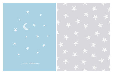 Sweet Dreams. Cute Stars Vector Patterns. Funny Simple Hand Drawn Moon and Starry Sky. Infantile Style Galaxy Design. White Sketched Stars Isolated on a Pastel Blue and Light Gray. 
