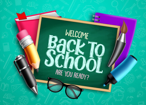 Back to school educational design. Welcome back to school text with chalkboard, education items and colorful school supplies. Vector illustration.

