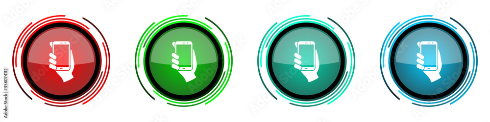 Leinwandbilder Smartphone in hand round glossy vector icons, mobile phone set of buttons for webdesign, internet and mobile phone applications in four colors options isolated on white background