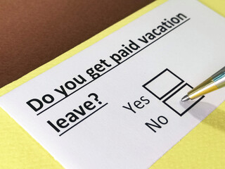 Obraz premium One person is answering question about paid vacation leave.