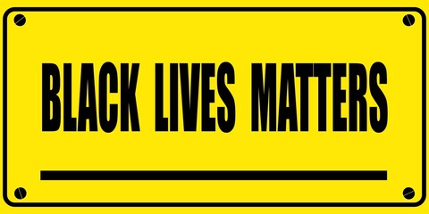 Door vector Sign.Yellow plate on the door, a banner with the inscription -Black lives matters.Symbol against racism.Vector illustration.