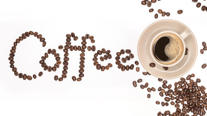 Coffee cup and Coffee beans spread with Font the word made of coffee beans isolated On a white background