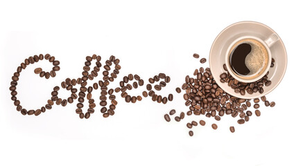 Coffee cup and Coffee beans spread with Font the word made of coffee beans isolated On a white background