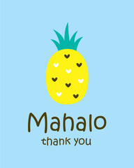 cute pineapple thank you card vector with hawaii word of thank you. cute pineapple appreciation card illustration.