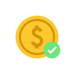 Money with check mark for logo design illustrator, good deal symbol, investment business icon. can use cash money or coin. accept payment concept