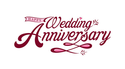 Beautiful custom hand lettering design for Wedding Anniversary invitation, greeting, wish, etc. Vector Illustration. 