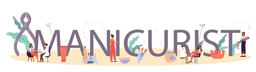 Manicurist service typographic header concept. Beauty salon worker.