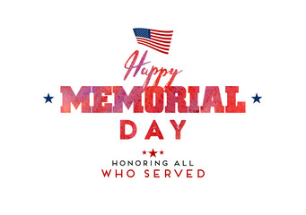 Vector Happy Memorial Day card. National american holiday illustration with USA flag. Festive poster or banner with watercolor typography.