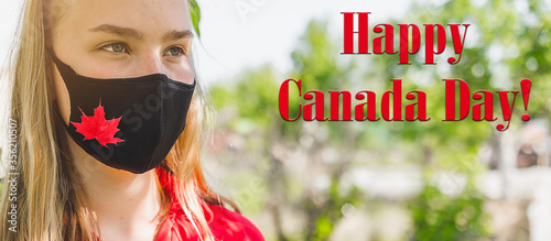 Happy Canada Day. Patriotic Independence Day celebration with flag symbol of red maple on a medical mask on the face of a girl during the Coronovirus period. Cove 19 banner