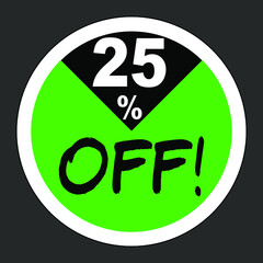 Discount Badge Promo 25% Off in green EPS10
Badge Vector of circle discount promo sticker and button. Perfect for sale, advertising, promotion, label, sticker, marketing, etc
